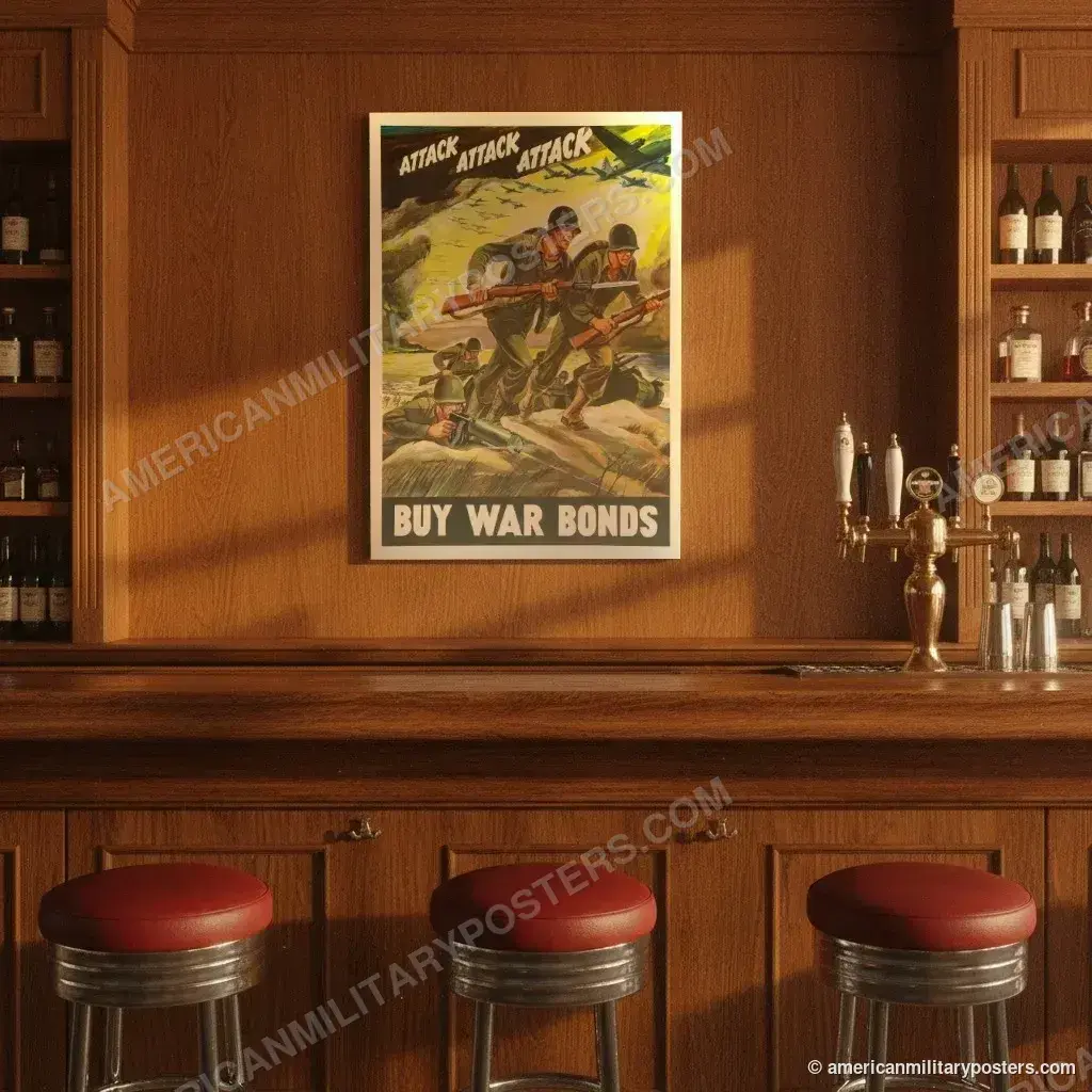 Attack Attack Attack: Buy War Bonds poster, unframed print on the wall of a classic American bar