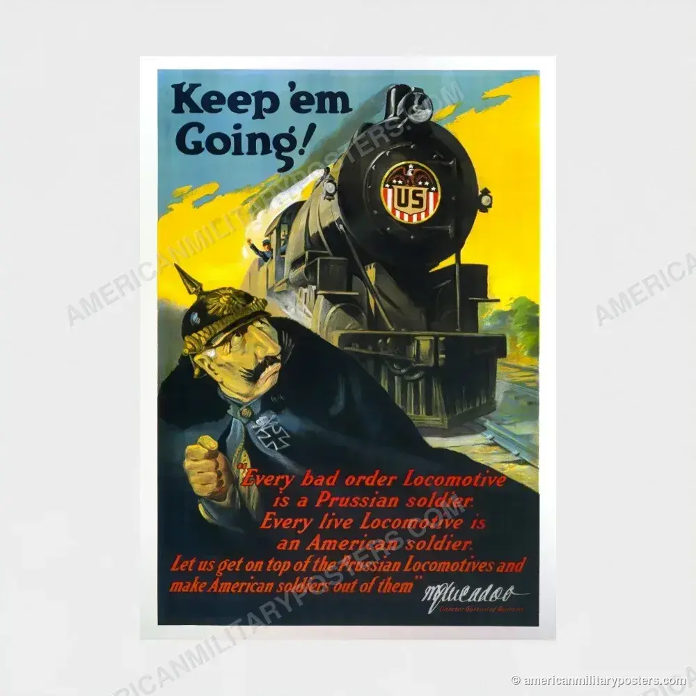 Keep ’Em Going! poster, unframed print shown front-on
