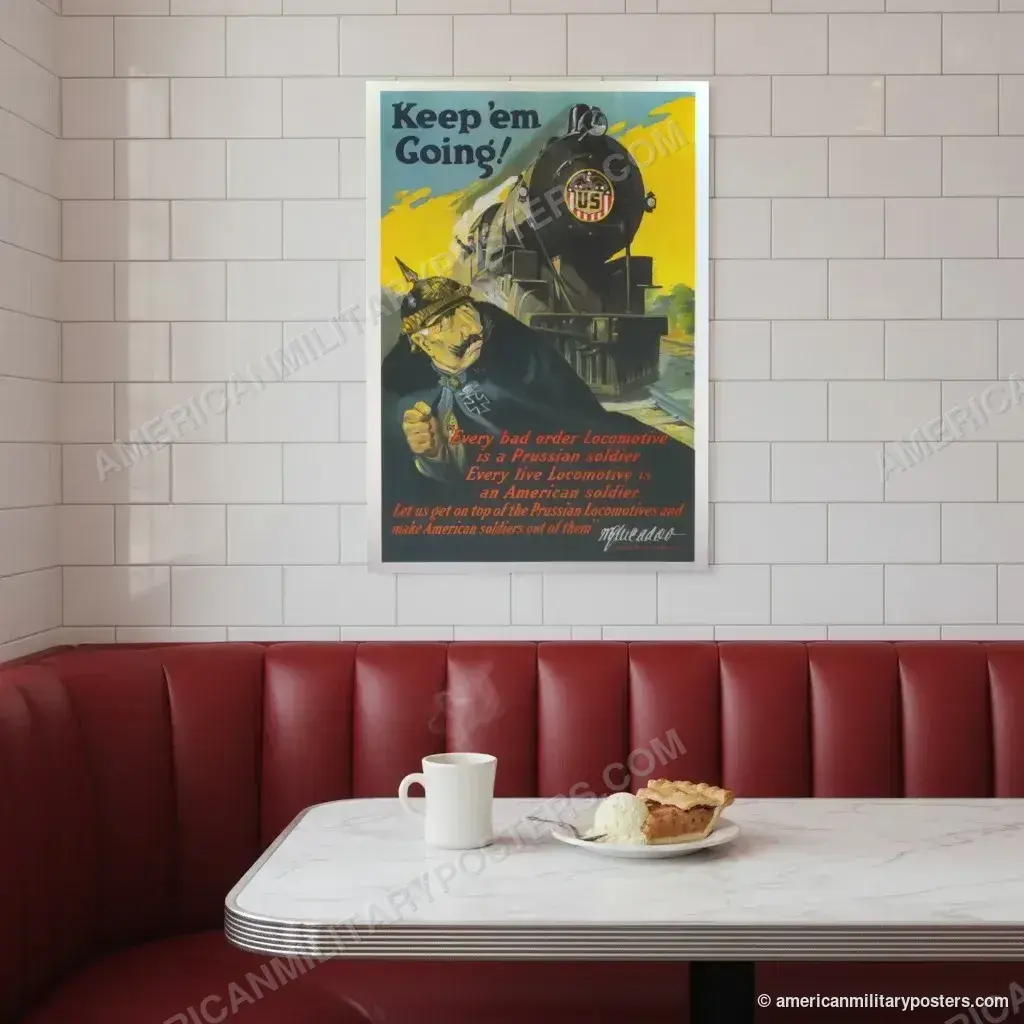Keep ’Em Going! poster, unframed print on a tiled wall above a retro diner booth