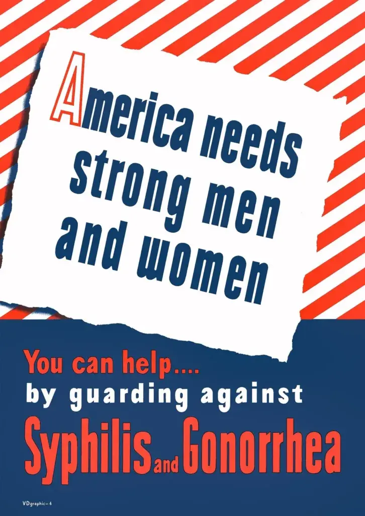 Restored WWII U.S. Public Health Service poster: America needs strong men and women, you can help by guarding against syphilis and gonorrhea