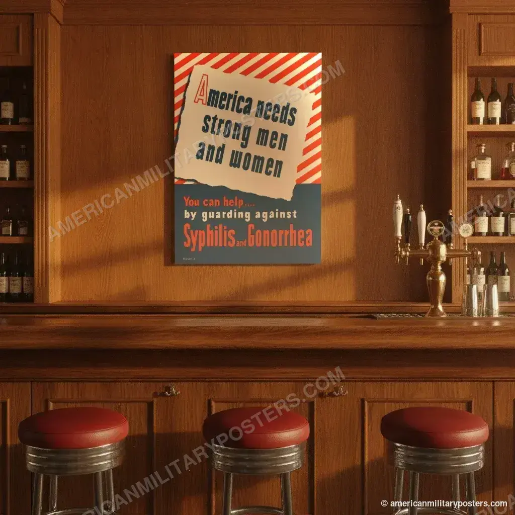 America Needs Strong Men and Women poster, unframed print on the wall of a classic American bar