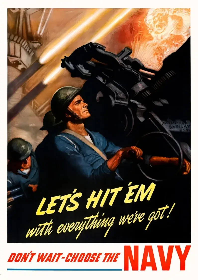 Let’s Hit ’Em With Everything We’ve Got, restored 1942 U.S. Navy recruiting poster by McClelland Barclay: a helmeted sailor working an anti-aircraft gun as it fires