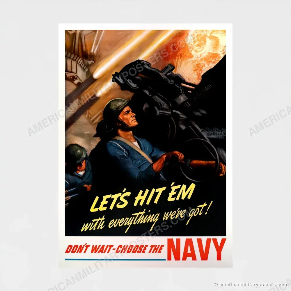 Let’s Hit ’Em With Everything We’ve Got poster, unframed print shown front-on