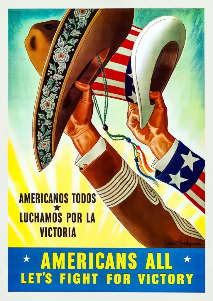 Americans All, Let’s Fight for Victory, 1943 bilingual WWII poster by Leon Helguera: a Mexican sombrero and Uncle Sam’s hat raised together in salute, restored