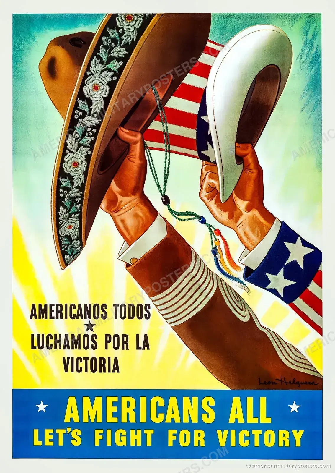 Americans All, Let’s Fight for Victory, restored 1943 bilingual WWII poster by Leon Helguera: a Mexican sombrero and Uncle Sam’s hat raised together in salute