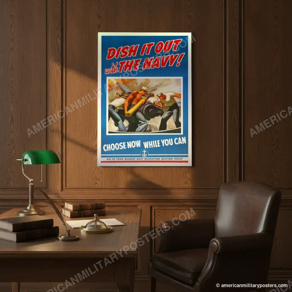 Dish It Out With the Navy! (red lettering) poster, unframed print on an oak-panelled study wall above a desk