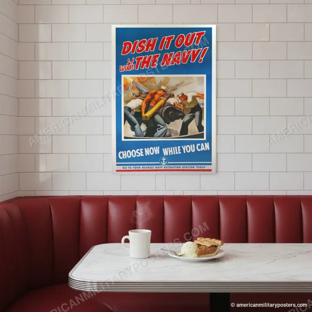Dish It Out With the Navy! (red lettering) poster, unframed print on a tiled wall above a retro diner booth