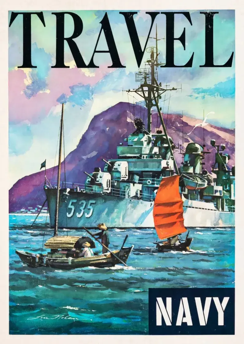 Travel Navy, restored Vietnam War era U.S. Navy recruiting poster by Lou Nolan: destroyer 535 anchored in an Asian harbour with a sampan and an orange-sailed junk