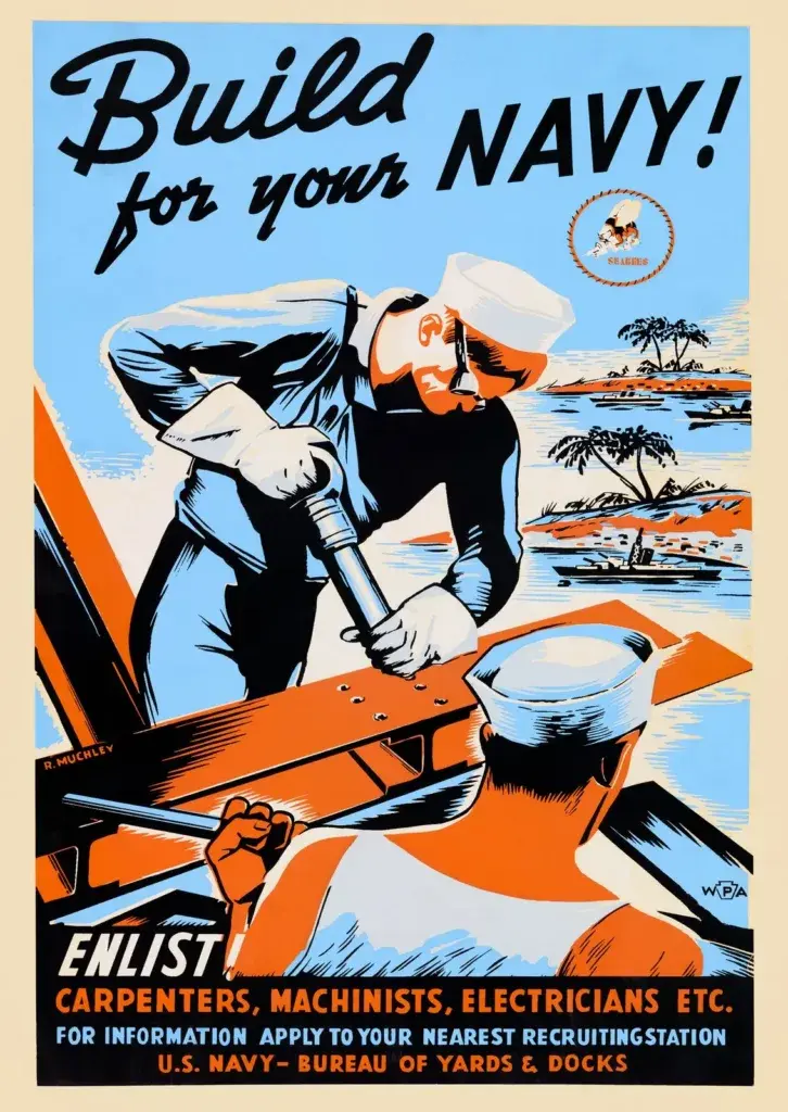Build for Your Navy! restored c. 1942 WPA poster by Robert Muchley recruiting Seabees: two sailors working on a steel girder with palm islands and warships behind