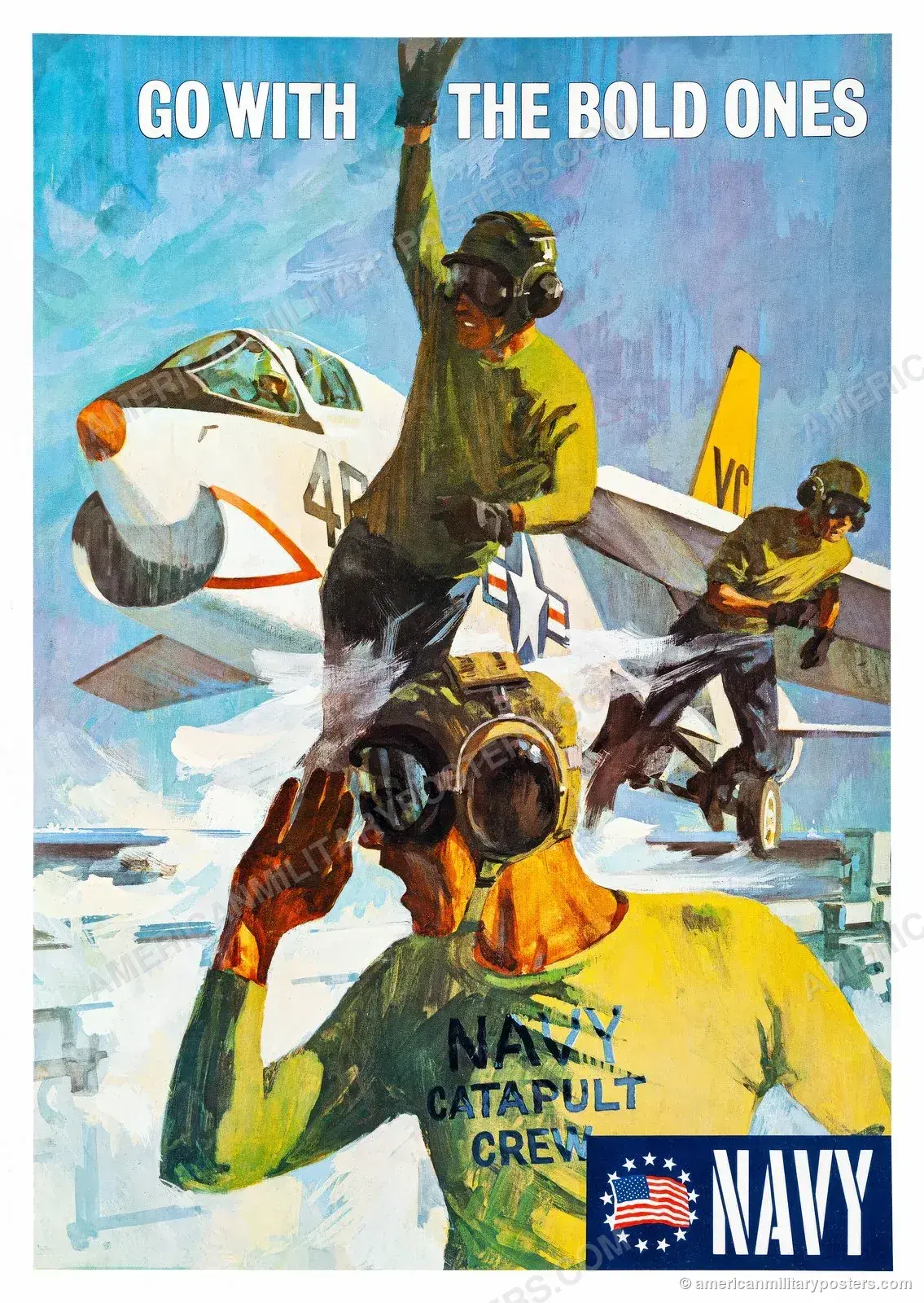 Go With the Bold Ones, restored 1966 U.S. Navy recruiting poster: a catapult crew signalling a jet fighter for launch on an aircraft carrier flight deck