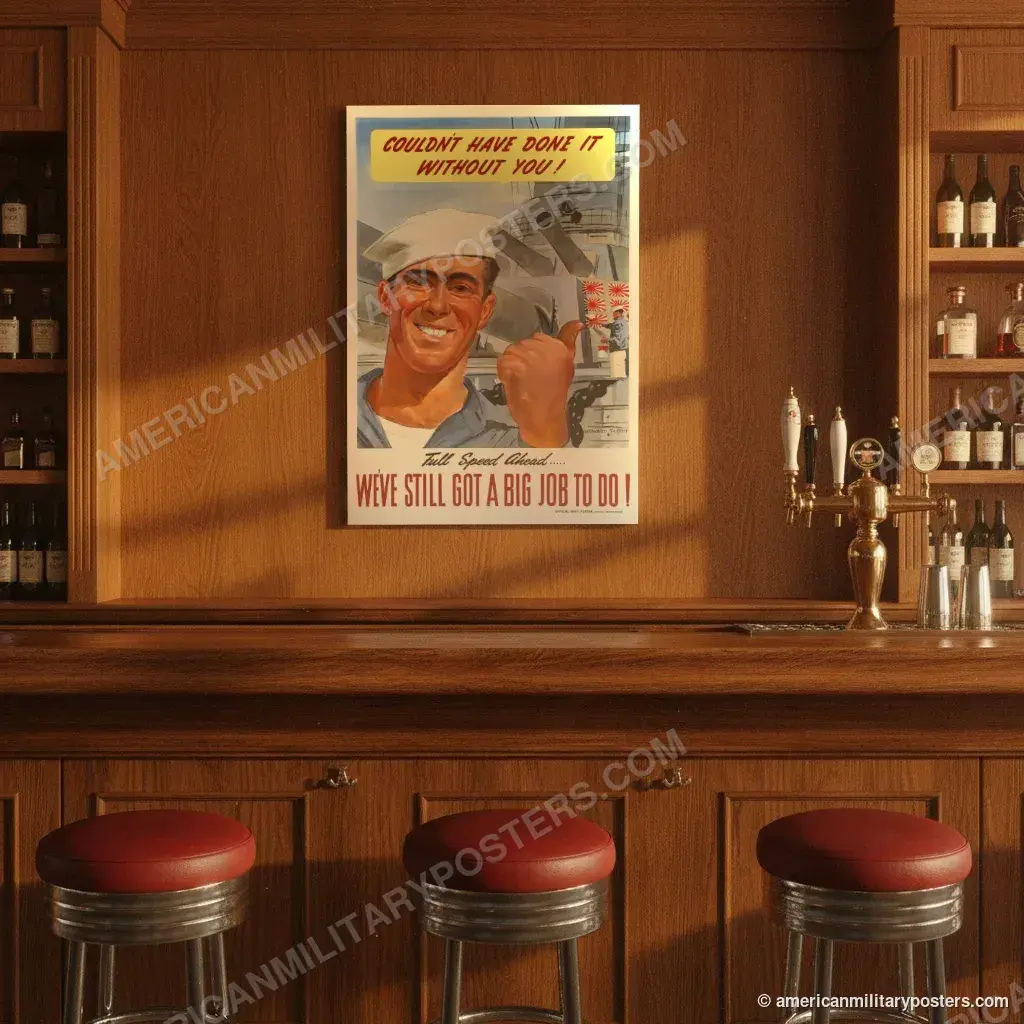 Couldn’t Have Done It Without You! poster, unframed print on the wall of a classic American bar