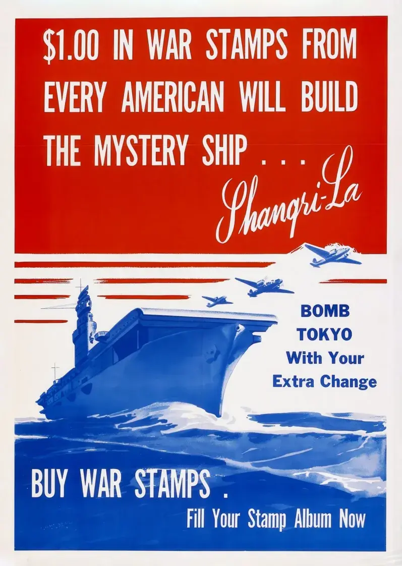 Bomb Tokyo With Your Extra Change restored 1943 U.S. war stamps poster: a blue aircraft carrier launching planes beneath a red panel naming the mystery ship Shangri-La