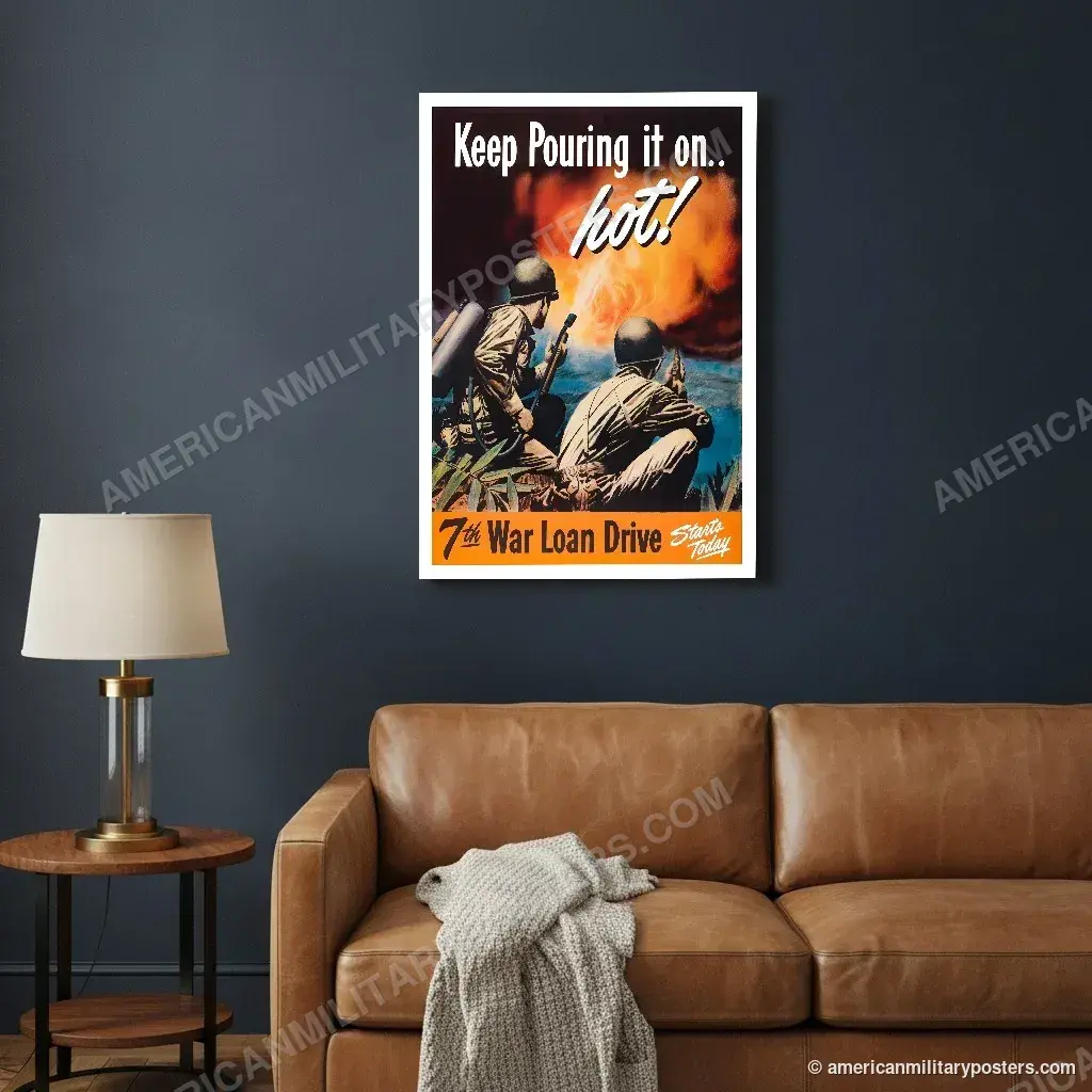 Keep Pouring It On… Hot! 7th War Loan Drive poster, unframed print on a navy living room wall above a leather sofa