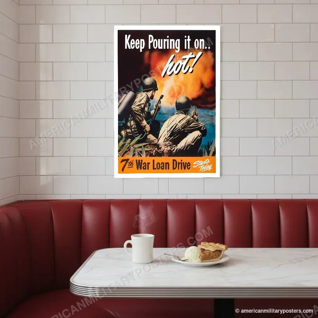 Keep Pouring It On… Hot! 7th War Loan Drive poster, unframed print on a tiled wall above a retro diner booth