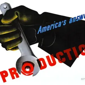 America’s Answer! Production, restored 1942 poster by Jean Carlu: a black-gloved hand grips a steel wrench whose jaws turn the bolt that forms the O in the red word PRODUCTION