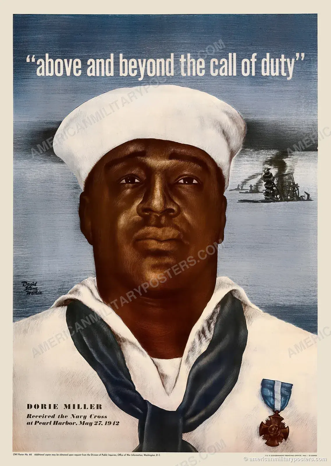 Above and Beyond the Call of Duty, restored 1943 OWI poster by David Stone Martin: portrait of Navy mess attendant Dorie Miller in sailor whites with the Navy Cross, burning battleships at Pearl Harbor behind him
