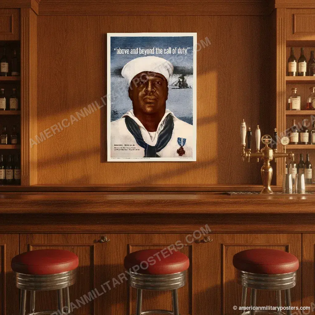Above and Beyond the Call of Duty: Dorie Miller poster, unframed print on the wall of a classic American bar